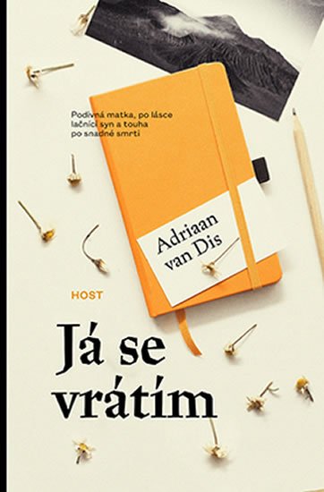 van Dis Adriaan: Já se vrátím van Dis Adriaan: Já se vrátím