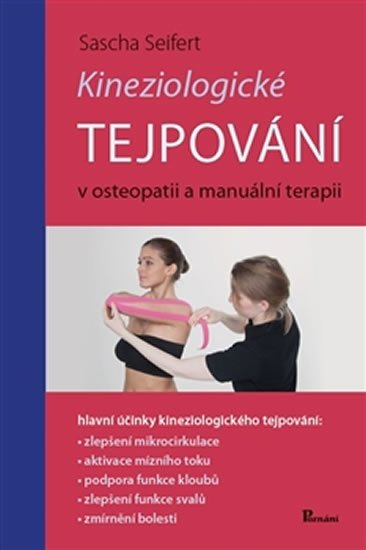 Seifert Sascha: Kineziologické tejpování v osteopatii a manuální terapii