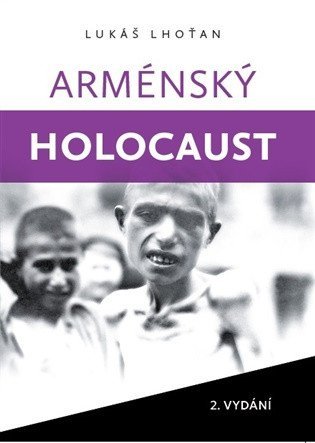: Arménský holocaust