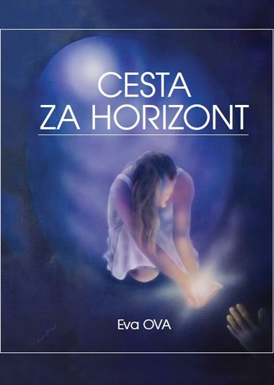 Ova Eva: Cesta za horizont Ova Eva: Cesta za horizont