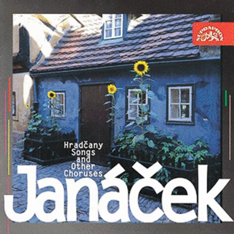 Janáček Leoš: CD Hradčanské písničky, Říkadla, Vlčí stopa, Kašpar Rucký