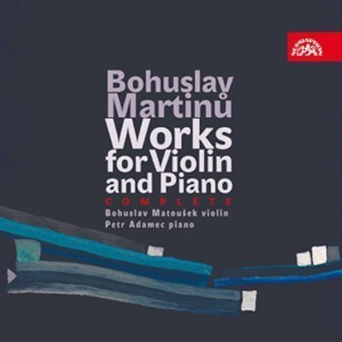 Martinů Bohuslav: Skladby pro housle a klavír - 4 CD