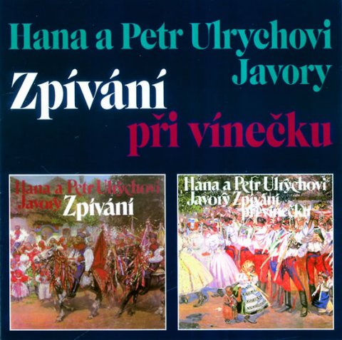 Ulrychová Hana: Zpívání při vínečku 2CD