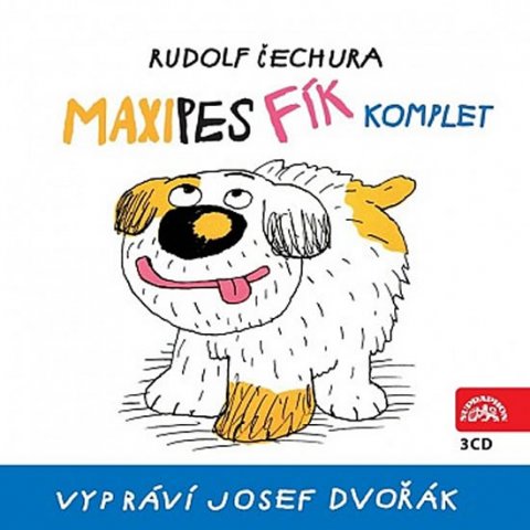 Čechura Rudolf: Maxipes Fík - komplet - 3CD