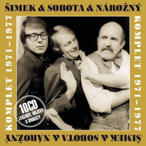 Šimek Miloslav: Šimek & Sobota & Nárožný: Komplet 1971-1977 10CD
