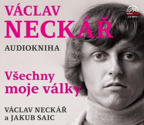 Neckář Václav: Všechny moje války - CDmp3 Neckář Václav: Všechny moje války - CDmp3