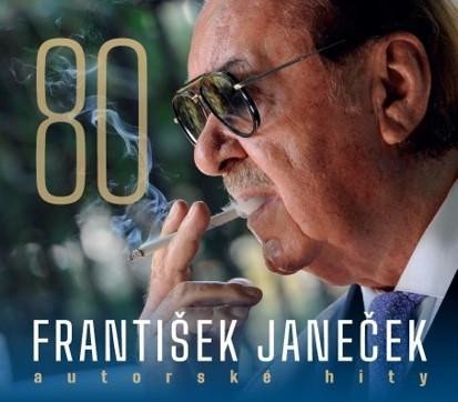 Kroky Františka Janečka: František Janeček 80 Autorské hity - 2 CD