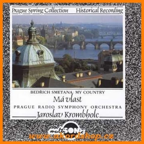 Smetana Bedřich: Bedřich Smetana - Má vlast - CD