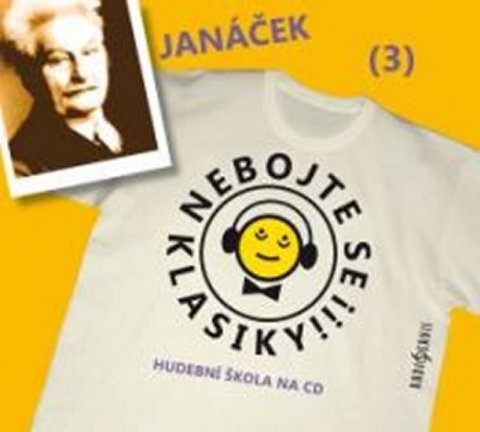 neuveden: Nebojte se klasiky 3 - Leoš Janáček - CD