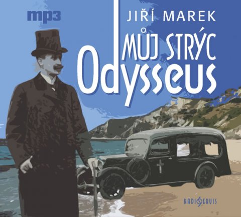 Marek Jiří: Můj strýc Odysseus - CDmp3