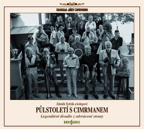 Svěrák Zdeněk: Půlstoletí s Cimrmanem - Legendární divadlo z odvrácené strany - CDmp3