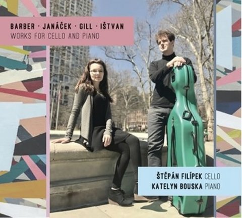 neuveden: Barber, Janáček, Gill, Ištvan - Skladby pro violoncello a klavír - CD