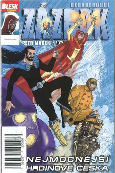 Macek Petr: Blesk komiks 13 - Dechberoucí zázrak - Nejmocnější hrdinové 12/2016