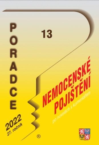 neuveden: Poradce 13/2022 Zákon o nemocenském pojištění s komentářem - Uplatnění DPH 