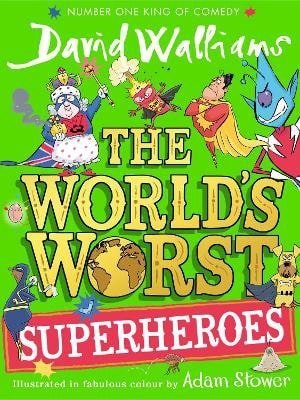 Walliams David: World´s Worst Superheroes Walliams David: World´s Worst Superheroes