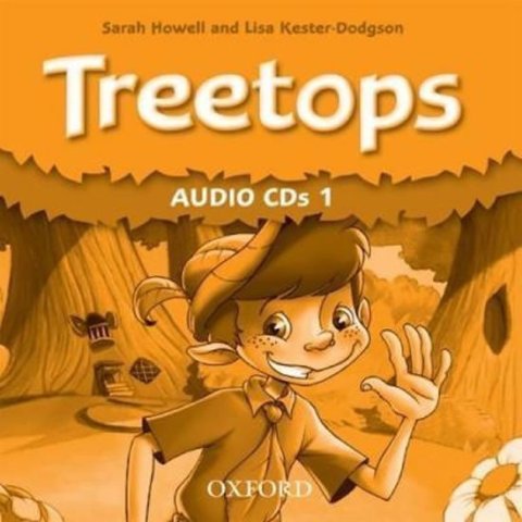 Howell Sarah: Treetops 1 Class Audio CDs /2/
