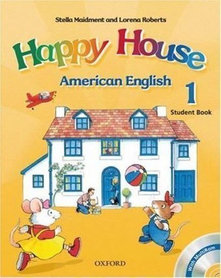Maidment Stella: American Happy House 1 Student Book