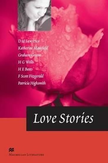 kolektiv autorů: Macmillan Literature Collections (Advanced): Love Stories