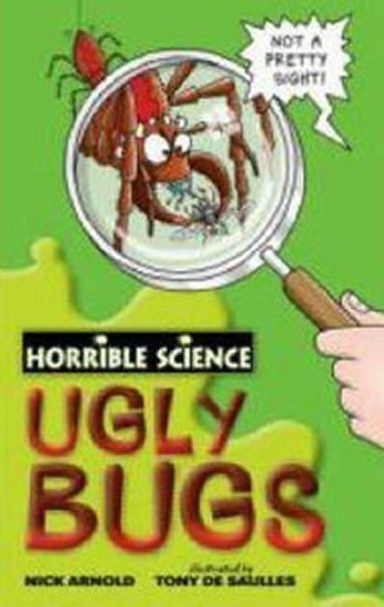 Arnold Nick: Ugly Bugs