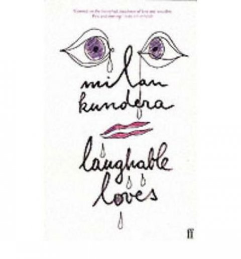 Kundera Milan: Laughable Loves