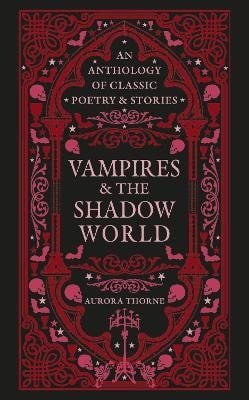 Thorne Aurora: Vampires & the Shadow World