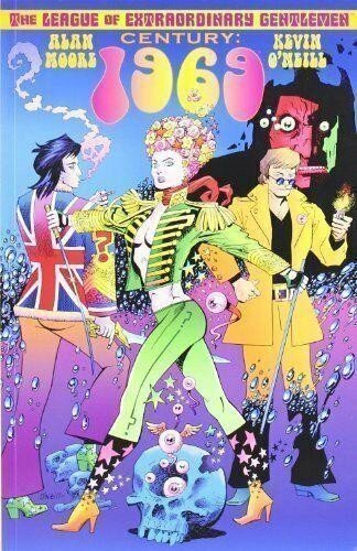Moore Alan: The League Of Extraordinary Gentlemen: Century 1969