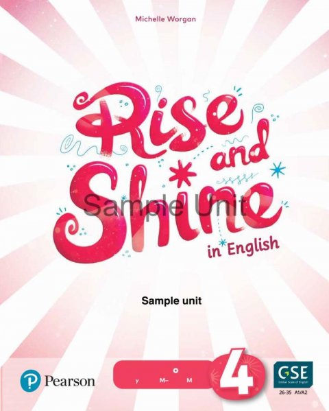 Worgan Michelle: Rise and Shine Level 4 Teacher´s Book with Online Access Worgan Michelle: Rise and Shine Level 4 Teacher´s Book with Online Access