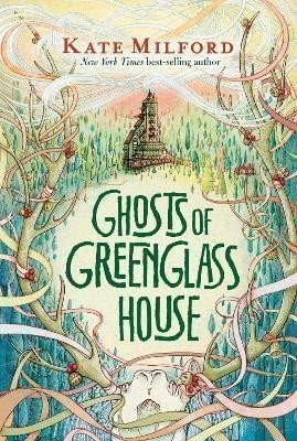 Milford Kate: Ghosts of Greenglass House
