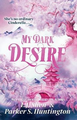 Shen L. J.: My Dark Desire Shen L. J.: My Dark Desire