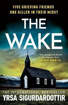 Sigurdardottir Yrsa: Wake