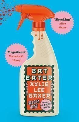 Baker Kylie Lee: Bat Eater