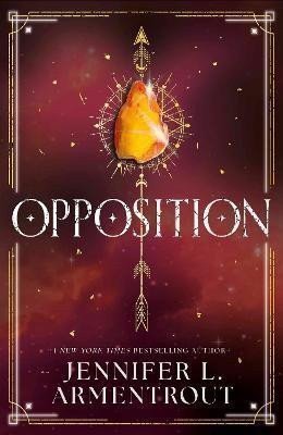 Armentrout Jennifer L.: Opposition (Lux - Book Five)