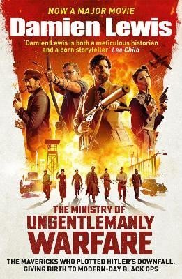 Lewis Damien: The Ministry of Ungentlemanly Warfare