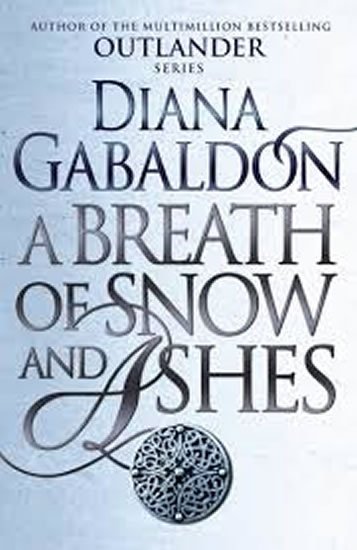 Winkler Josef: A Breath Of Snow And Ashes: Outlander 6 Winkler Josef: A Breath Of Snow And Ashes: Outlander 6