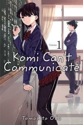 Oda Tomohito: Komi Can´t Communicate 1