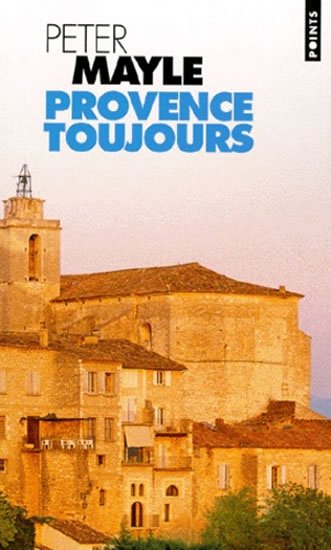 Mayle Peter: Provence toujours