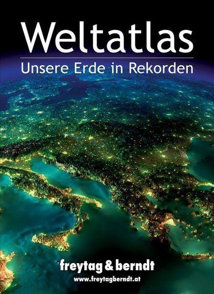 neuveden: Atlas světa - Rekordy naší Země (německy)