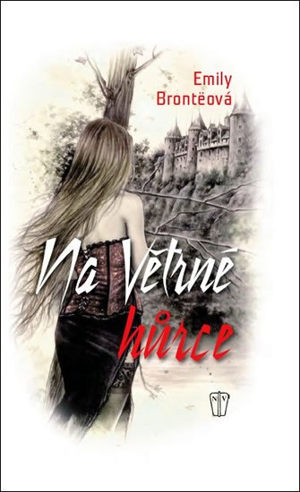 Bronteová Emily: Na větrné hůrce