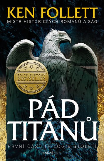 Follett Ken: Pád titánů