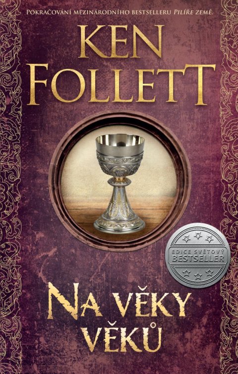 Follett Ken: Na věky věků Follett Ken: Na věky věků
