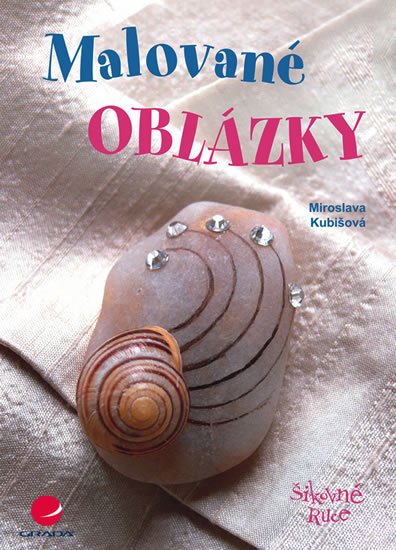 Kubišová Miroslava: Malované oblázky