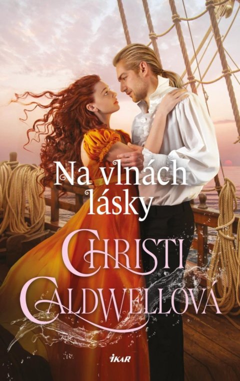 Caldwellová Christi: Na vlnách lásky