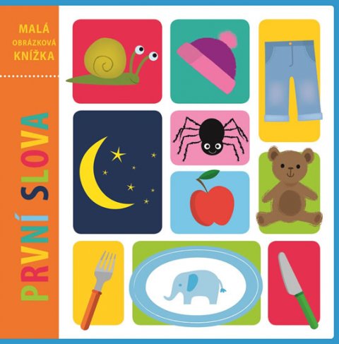 Cartwright Amy: První slova - Malá obrázková knížka Cartwright Amy: První slova - Malá obrázková knížka