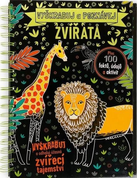 Ganeriová Anita: Vyškrabuj a poznávej Zvířata Ganeriová Anita: Vyškrabuj a poznávej Zvířata