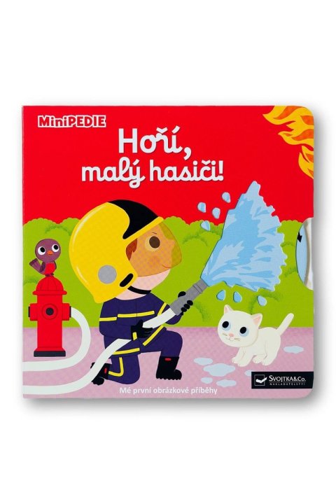 Choux Nathalie: MiniPEDIE Hoří, malý hasiči!