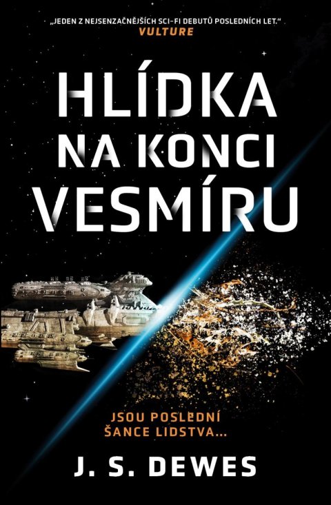 Dewes J. S.: Hlídka na konci vesmíru