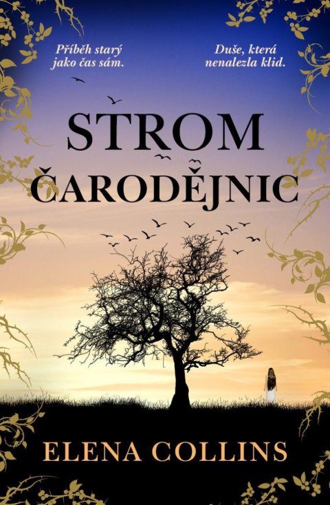 Collins Elena: Strom čarodejnic