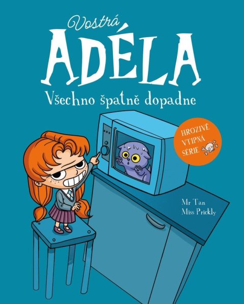 Mr. Tan: Vostrá Adéla - Všechno špatně dopadne