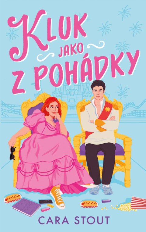 Stout Cara: Jako z pohádky: Kluk jako z pohádky