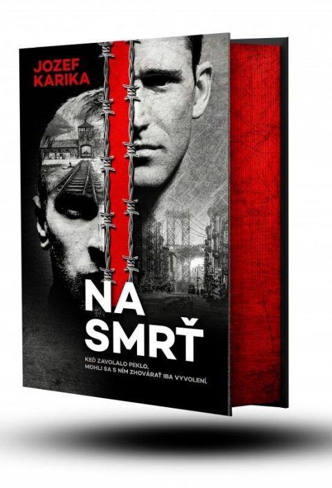 Karika Jozef: Na smrť I + II (slovensky)